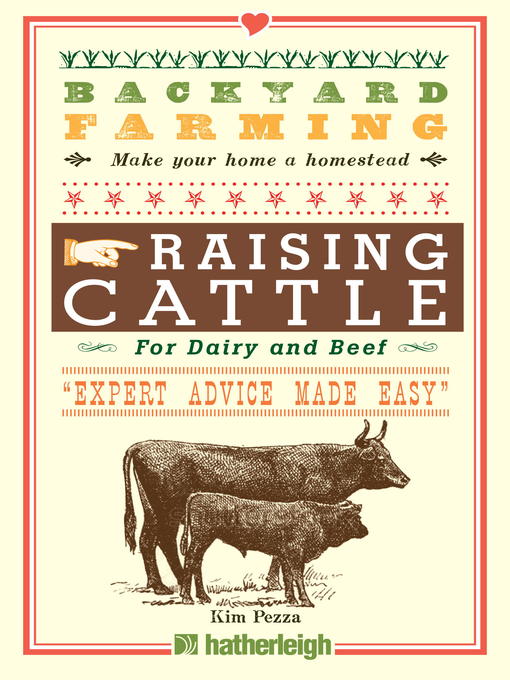 Title details for Raising Cattle for Dairy and Beef by Kim Pezza - Available